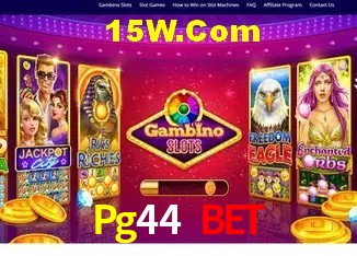 Recursos de Bônus Pg44 Bet