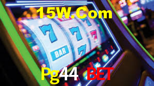 Pg44 Bet,Pg44